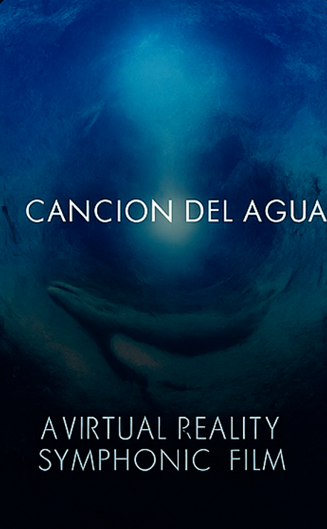 Canción del Agua — Experiencia 360 VR